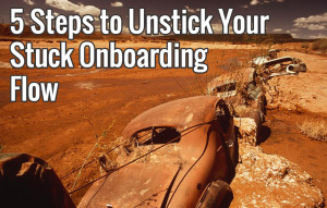 unstick-your-onboarding-flow