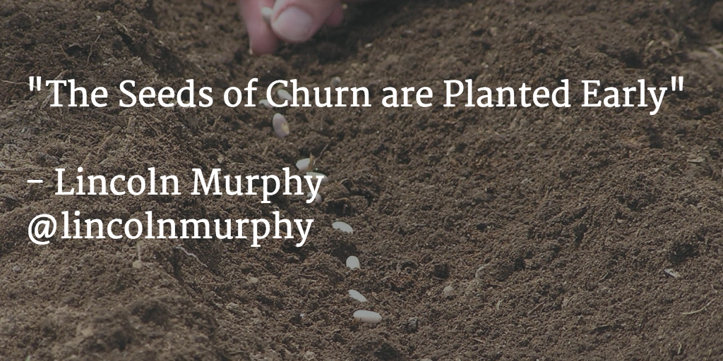 seeds-of-churn-are-planted-early