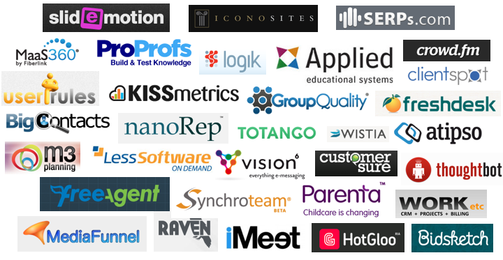 You're in good company! You're in good company! freshdesk slidemotion serps.com clientspot atipso thoughtbot mass360 fiberlink worketc bidsketch iconosites crowd.fm proprofs logic applied educational systems userrules kissmetrics groupquality bigcontacts nanorep totango wistia m3planning lessosftware vision6 parent customersure freeagent synchroteam mediafunnel riven meet hotgloo